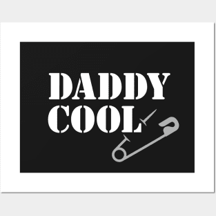 Daddy Cool Posters and Art